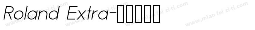 Roland Extra字体转换
